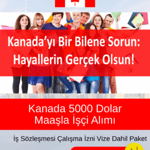 Kanada iş vizesi başvurusu